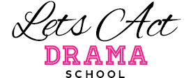 Lets Act Drama School logo